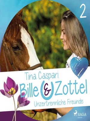 cover image of Unzertrennliche Freunde--Bille und Zottel 2 (Ungekürzt)